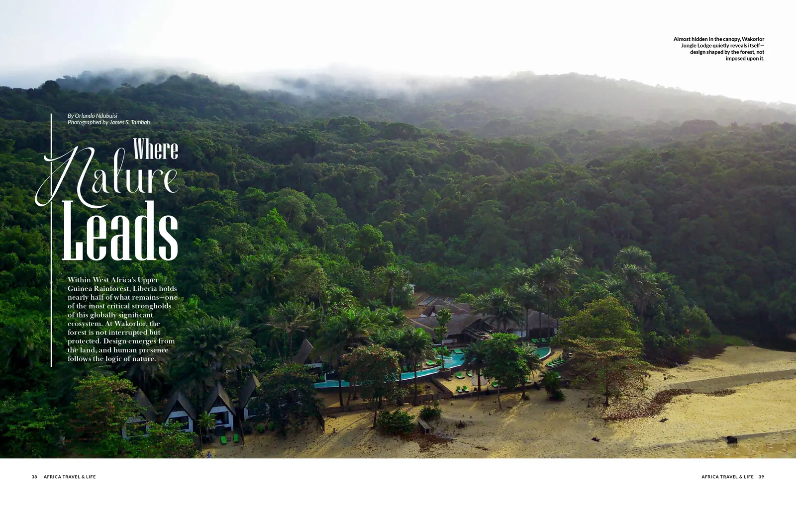 Spread from Issue 03: Where Nature Leads, Wakarlor Jungle Lodge in Liberia's Upper Guinea Rainforest
