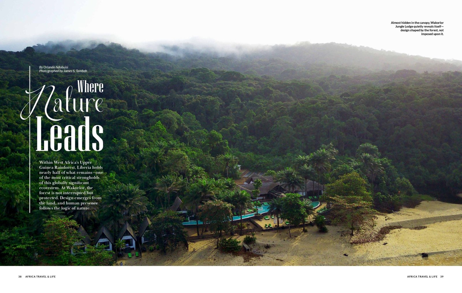 Spread from Issue 03: Where Nature Leads, Wakarlor Jungle Lodge in Liberia's Upper Guinea Rainforest
